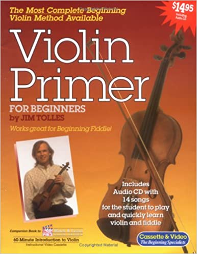 Violin Primer for Beginners by Jim Tolles