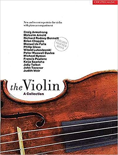 The Violin a collection chester music