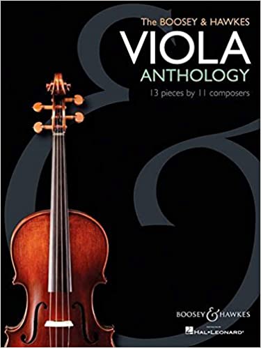 The Boosey & Hawkes Viola Anthology: 13 Pieces by 11 Composers