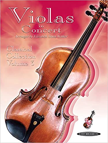 Violas in concert arranged by elizabeth stuen-walker classical collection volume 3 three
