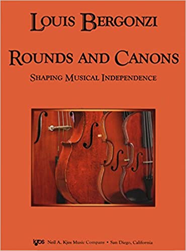 louis bergonzi rounds and canons shaping musical independence